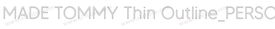 MADE TOMMY Thin Outline_PERSONAL USE字体转换
